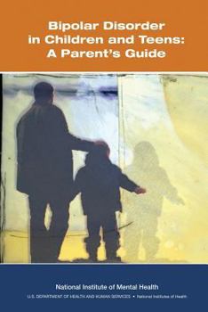 Paperback Bipolar Disorder in Children and Teens: A Parent's Guide Book