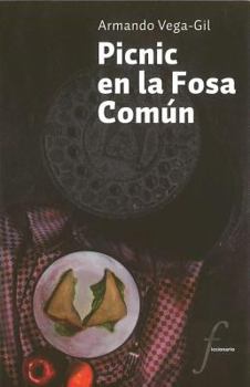 Paperback Picnic en la fosa comun (Spanish Edition) [Spanish] Book