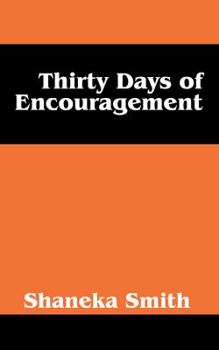 Paperback Thirty Days of Encouragement Book