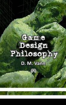 Paperback Game Design Philosophy Book
