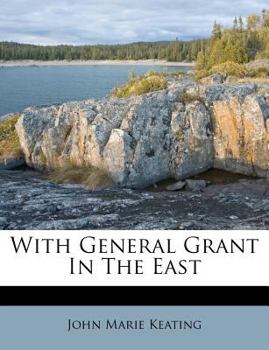 Paperback With General Grant in the East Book