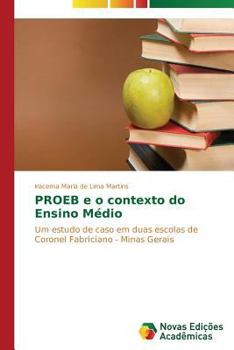 Paperback PROEB e o contexto do Ensino Médio [Portuguese] Book