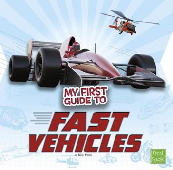 Hardcover My First Guide to Fast Vehicles Book