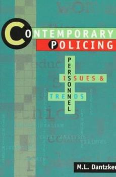 Paperback Contemporary Policing: Personnel, Issues & Trends Book