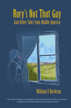 Paperback Rory's Not That Guy: And Other Tales from Middle America Book