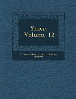Paperback Ymer, Volume 12 [Swedish] Book