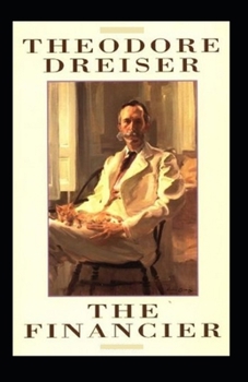 Paperback The Financier Illustrated Book