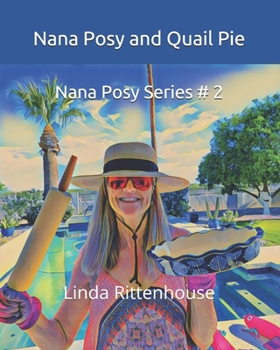 Paperback Nana Posy and Quail Pie Book