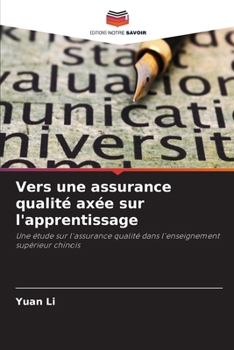 Paperback Vers une assurance qualité axée sur l'apprentissage [French] Book