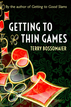 Paperback Getting to Thin Games Book
