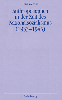 Paperback Anthroposophen in Der Zeit Des Nationalsozialismus [German] Book