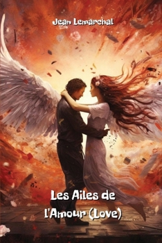 Paperback Les Ailes de l'Amour (Love) [French] Book