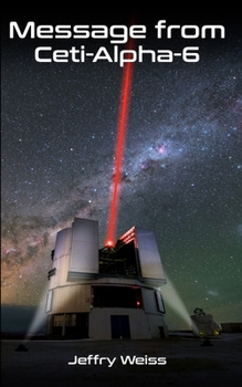 Paperback Message from Ceti-Alpha-6 Book