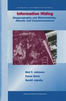 Hardcover Information Hiding: Steganography and Watermarking-Attacks and Countermeasures: Steganography and Watermarking - Attacks and Countermeasures Book