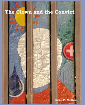 Paperback The Clown and the Convict Book