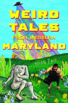 Weird Tales from Western Maryland (American Legends)