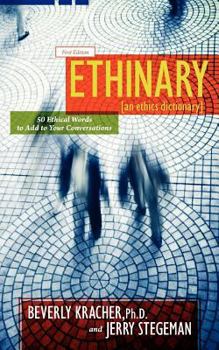 Paperback Ethinary: An Ethics Dictionary - 50 Ethical Words to Add to Your Conversations Book