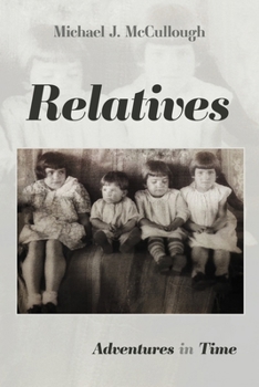 Paperback Relatives: Adventures in Time Book