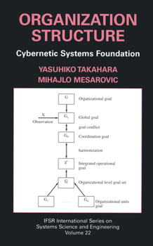 Hardcover Organization Structure: Cybernetic Systems Foundation Book