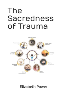 Paperback The Sacredness of Trauma Book