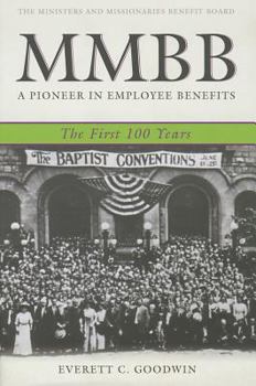 Hardcover MMBB: A Pioneer in Employee Benefits - The First 100 Years Book