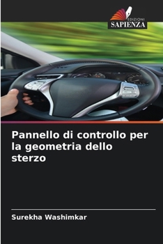 Pannello di controllo per la geometria dello sterzo (Italian Edition)