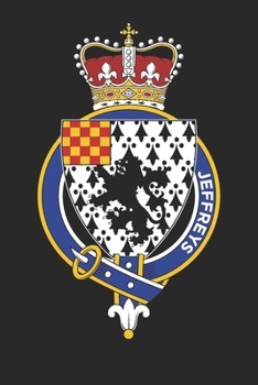 Paperback Jeffreys: Jeffreys Coat of Arms and Family Crest Notebook Journal (6 x 9 - 100 pages) Book