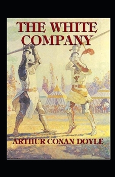 Paperback The White Company Illustrated Book