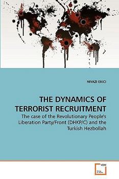 Paperback The Dynamics of Terrorist Recruitment Book