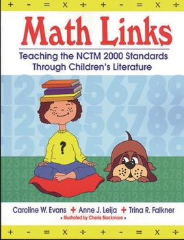 Paperback Math Links: Teaching the Nctm 2000 Standards Through Children's Literature Book