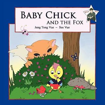 Paperback Baby Chick and the Fox Book