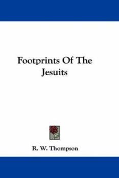 Footprints Of The Jesuits