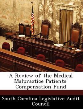 Paperback A Review of the Medical Malpractice Patients' Compensation Fund Book