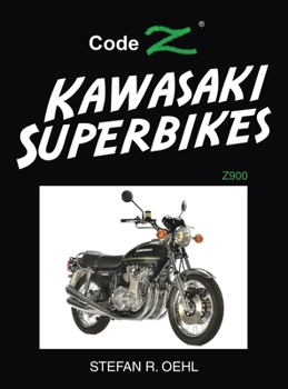 Hardcover Kawasaki Superbikes: Z900 Book
