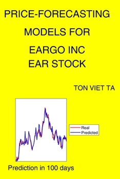 Paperback Price-Forecasting Models for Eargo Inc EAR Stock Book