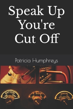 Paperback Speak Up You're Cut Off Book