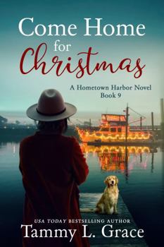 Paperback Come Home for Christmas (Hometown Harbor Series) Book