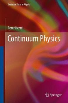Hardcover Continuum Physics Book