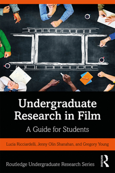 Paperback Undergraduate Research in Film: A Guide for Students Book