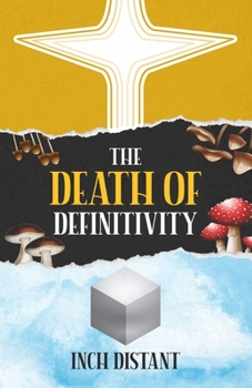 Paperback The Death of Definitivity Book