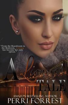 Paperback A Lioness' Tale: From Brazil to the Boardroom, Gabriella Alexis Sandoval Is a Force to Be Reckoned With Book