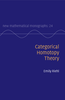 Hardcover Categorical Homotopy Theory Book