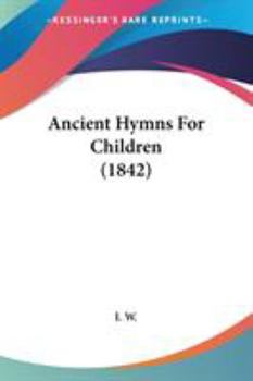 Ancient Hymns for Children