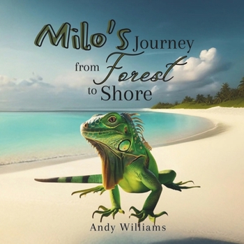 Paperback Milo's Journey: From Forest to Shore Book