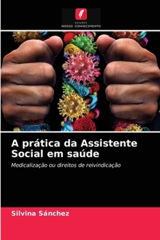 Paperback A prática da Assistente Social em saúde [Portuguese] Book
