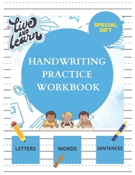 Paperback Handwriting Practice Workbook: Cursive Handwriting Workbook for Kids 3-in-1 Letters, Words, Sentences & Week Planner Gift Book