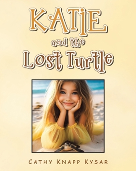 Paperback Katie and the Lost Turtle Book