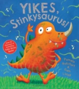 Paperback Yikes, Stinkysaurus! Book