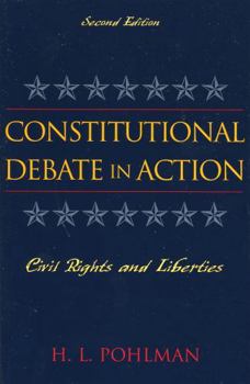 Paperback Constitutional Debate in Action: Civil Rights and Liberties Book