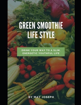 Paperback Green Smoothie Life Style Book
